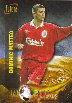 Dominic Matteo Liverpool 1998 Futera Fans' Selection #78